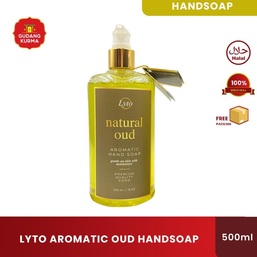 Lyto Aromatic Natural Oud Handsoap Sabun Cuci Tangan Aroma Oud 500ml