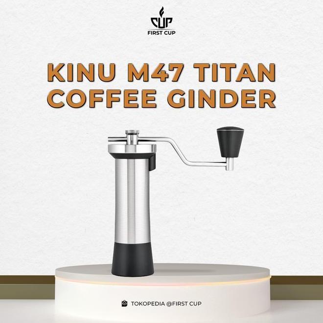 Allthebest- Promo / Terlaris Kinu M47 Titan V2 Coffee Grinder