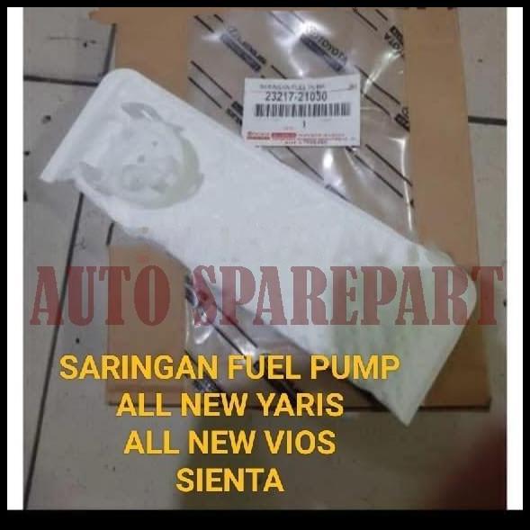 DISKON SARINGAN FILTER FUEL PUMP ALL NEW YARIS VIOS GEN 3 SIENTA 23217-21030 ORI 