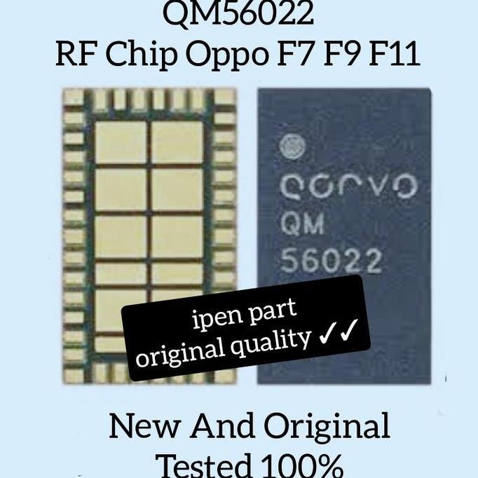 Nickboy- Ic Pa Qm 56022 Oppo F7 F9 F11 Original New Tested Qorvo Qm 56022