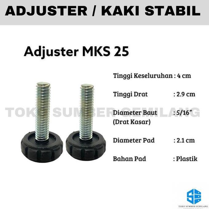 OK STABIL KAKI MEJA / ADJUSTER KAKI KURSI / KAKI KURSI / ADJUSTER MKS 25 ''
