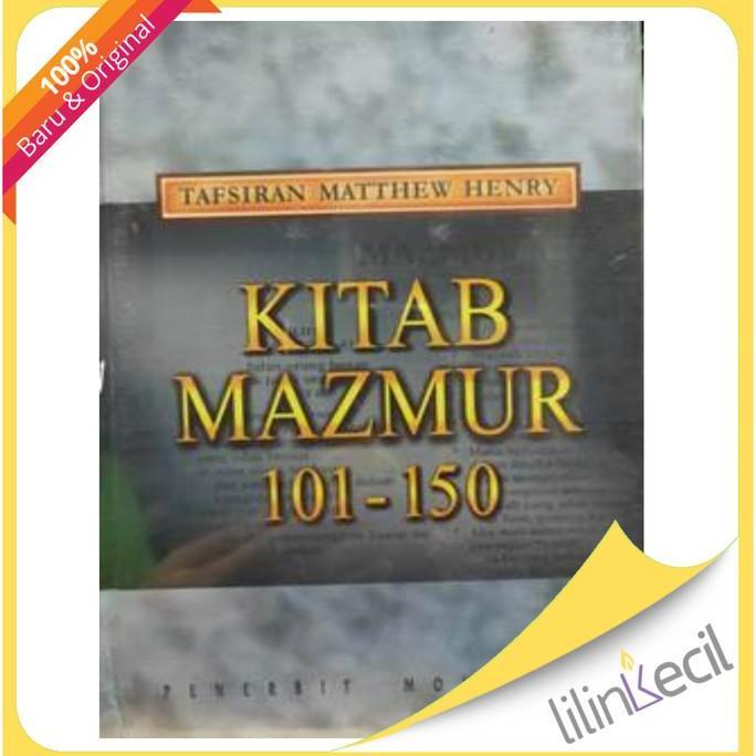 Buku Kitab Injil Mazmur 101-150 (Matthew Henry)