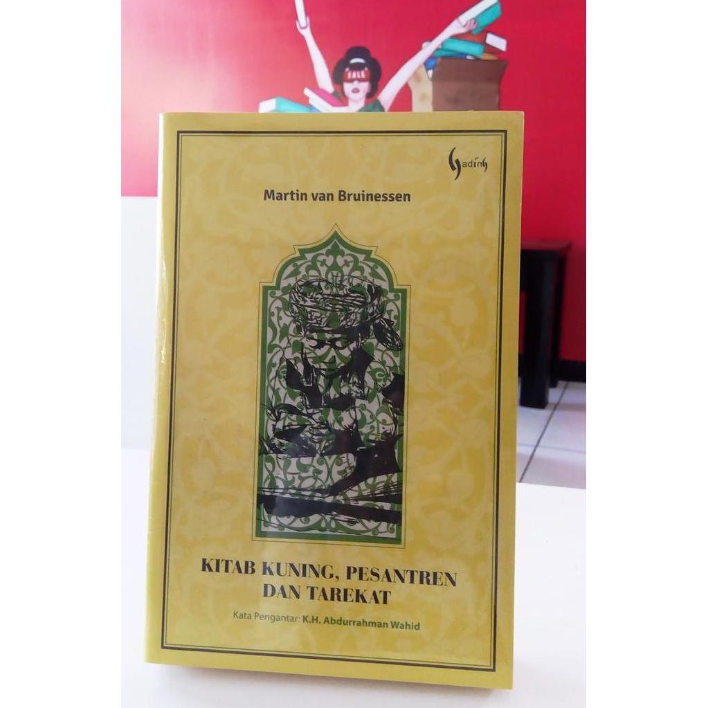 Kitab Kuning, Pesantren dan Tarekat (edisi 3)