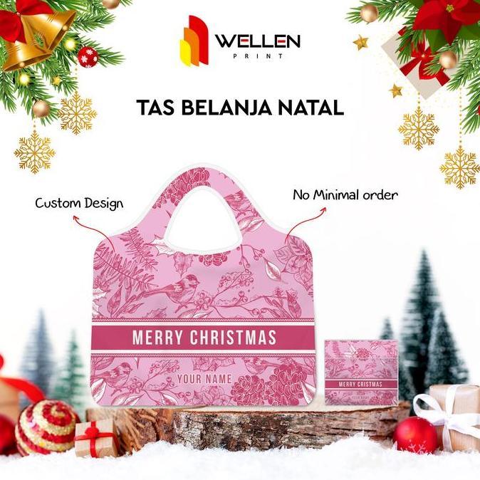 Sedia Wellen Print - Cetak Tas Belanja Lipat Besar Christmas Custom / Print Foldable Shopping Bag Ka