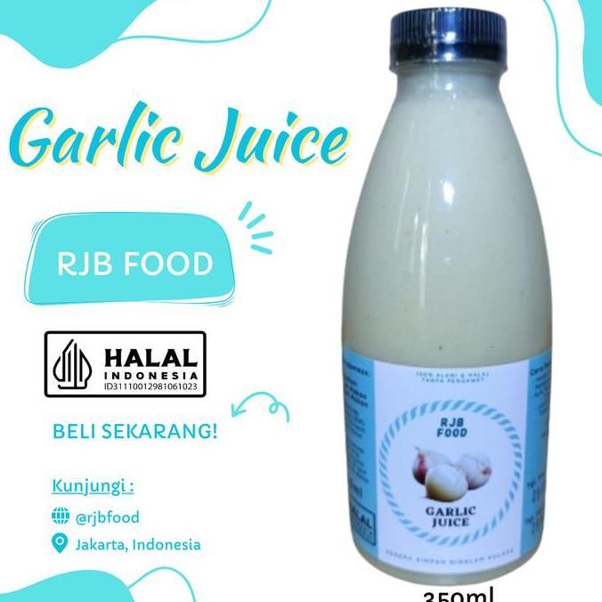 Jus Bawang Putih Tunggal 350 ml RJB FOOD Jus Herbal Alami Juice SS