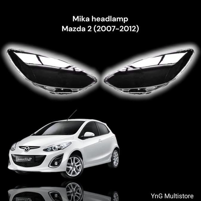 Mika lampu depan Mazda 2 2007-2012