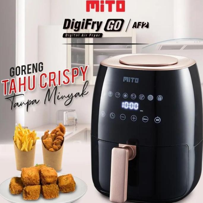 Air Fryer Mito AF 2 Low Watt 3 Liter Digi Fry Mito Air Fryer