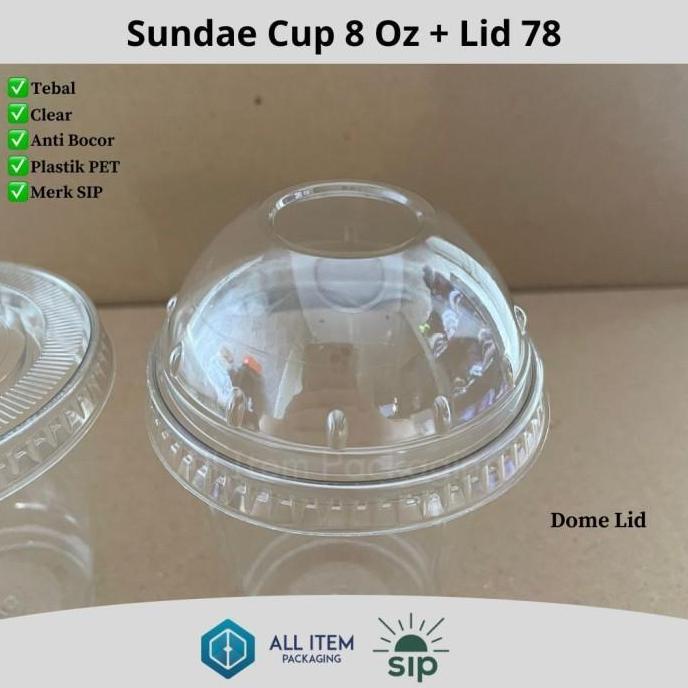 Sundae Cup 8 Oz / Ice Cream Cup + Lid @50 Pcs PET SIP 78