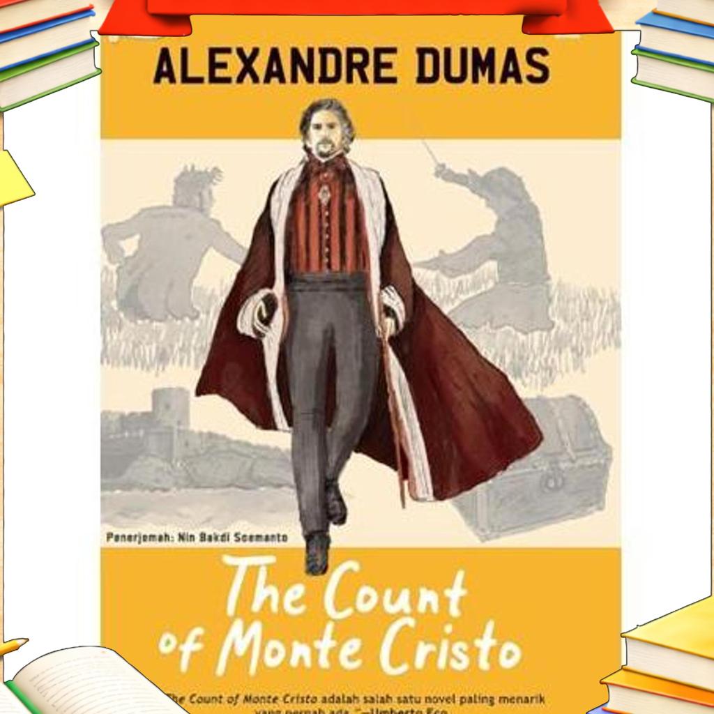 Buku The Count Of Monte Cristo - Alexandre Dumas - Novel
