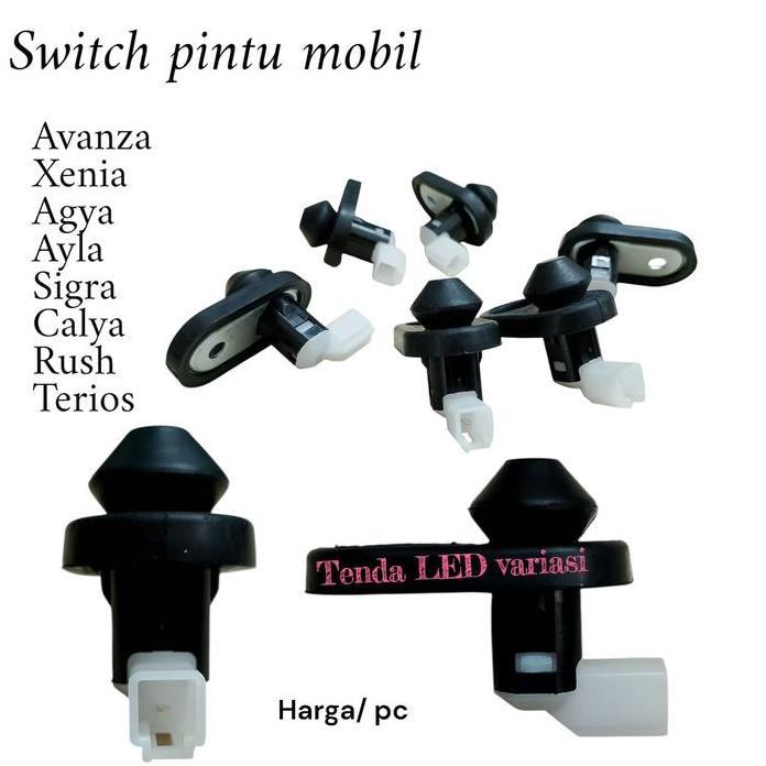 Switch Pintu Switch Door Avanza Xenia Rush Terios Sigra Agya Calya Mobil Switch Saklar Pintu Garansi