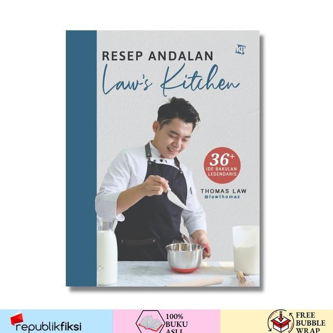 HAS_RADJA - BUKU RESEP ANDALAN LAW'S KITCHEN - THOMAS LAW - KAWAN PUSTAKA