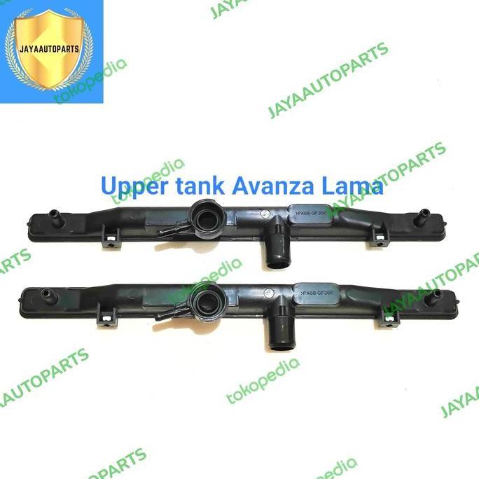 Promo Upper Tank Radiator Avanza Lama 2004-2010 Diskon