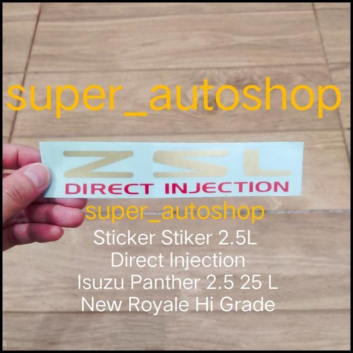TERBARU STICKER STIKER 2.5L DIRECT INJECTION ISUZU PANTHER 2.5 25 L 