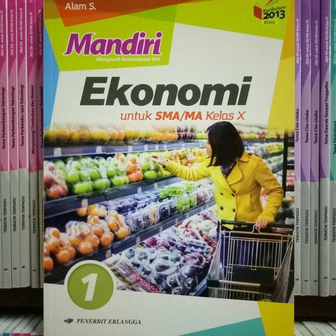 BUKU MANDIRI EKONOMI SMA/MA KELAS 10 revisi K13N