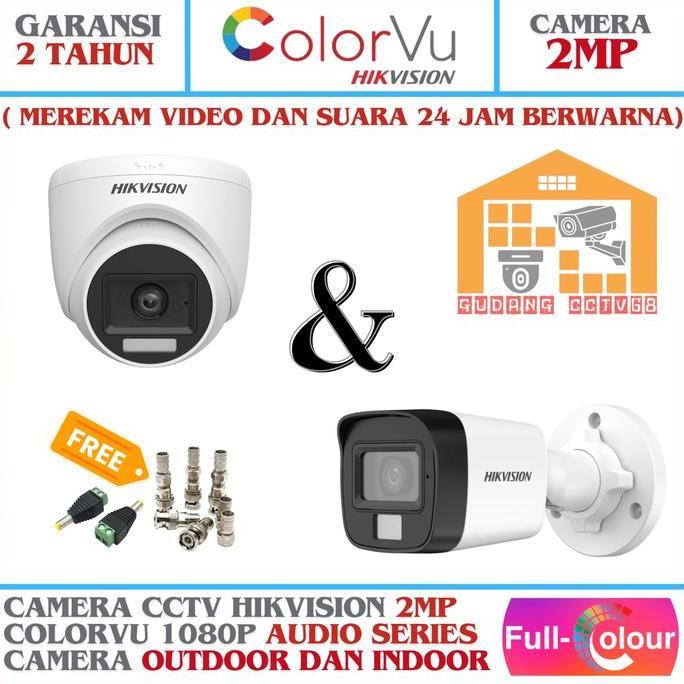 Grosir Camera Cctv Hikvision 2Mp Colorvu 1080P Audio Series Kamera Cctv 2Mp Full Colour 24 Jam Berwa