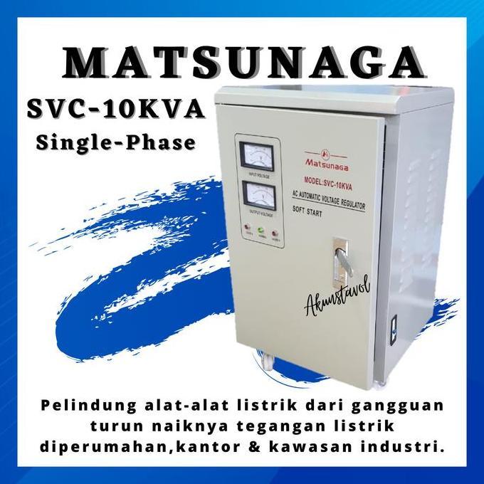 Stavolt Matsunaga Svc-10Kva - Stabilizer Listrik Matsunaga 10000 Watt | Promo