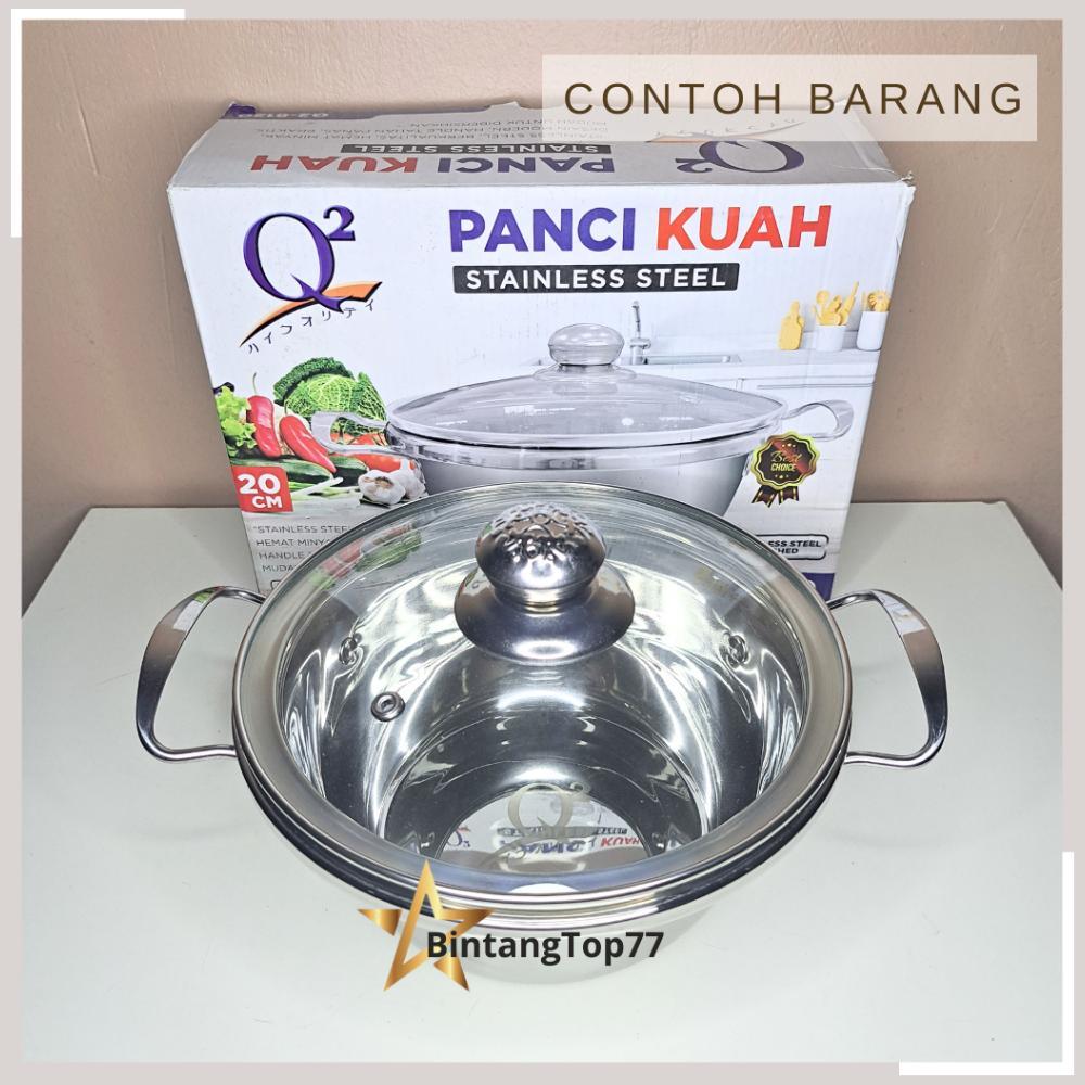 BEST SELLER Q2 PANCI KUAH STAINLESS 20 CM / PANCI SERBAGUNA Q2-8120