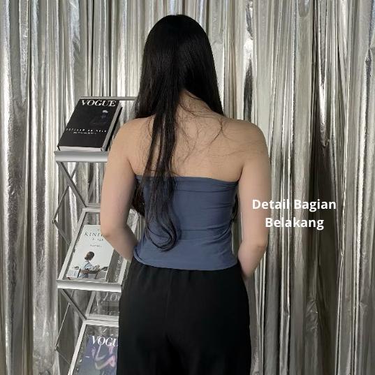 CUCI GUDANG BOSKU OLSHOP - TENGTOP KEMBEN CROP TANPA TALI BAHAN SPANDEK HALUS BISA MELAR KEKINIAN