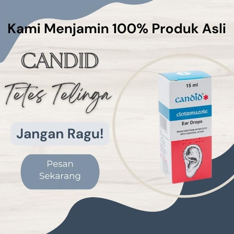READY Candid Ear Drop / Tetes Telinga Antijamur (Clotrimazole) isi 15 ml (READY DAN ORIGINAL)