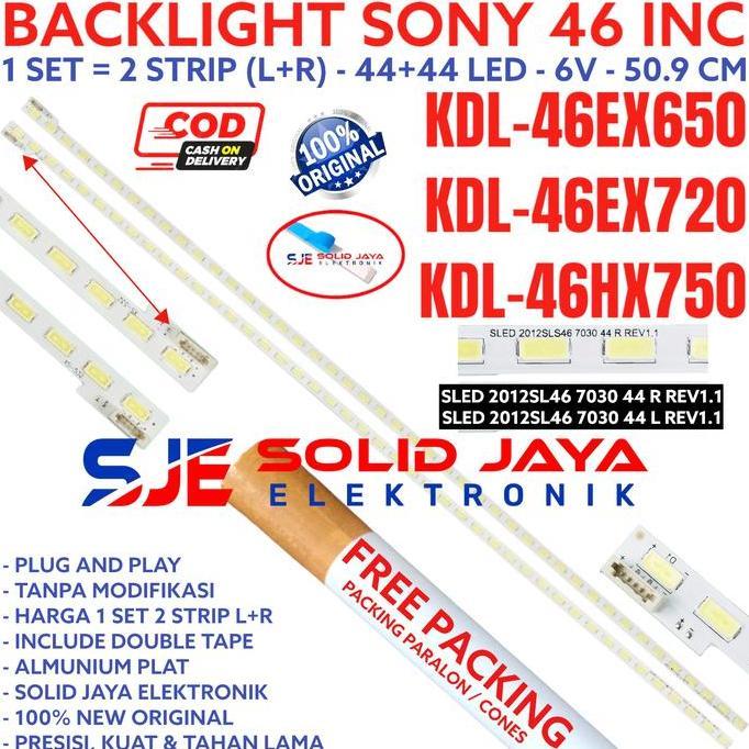PROMO HARI INI - BACKLIGHT TV LED SONY 46 KDL 46EX650 46EX720 46HX750 LAMPU BL 46EX 44K