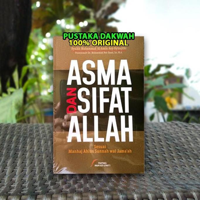 Asma Dan Sifat Allah Sesuai Manhaj Ahlus Sunnah - Pustaka Imam Syafii