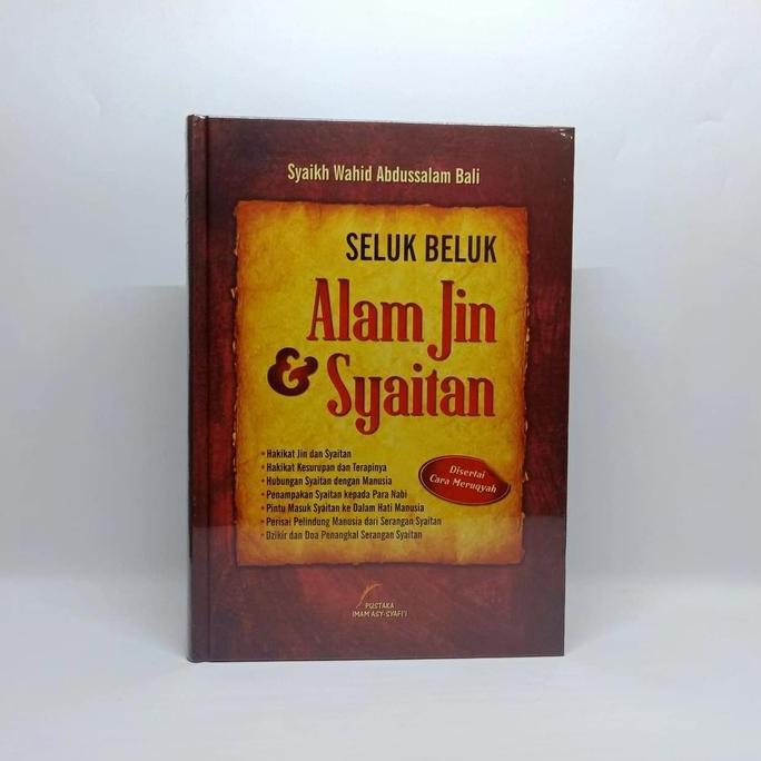 Seluk Beluk Alam Jin dan Syaitan | Syaikh Wahid Abdussalam Bali