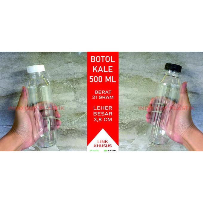 Botol Kale 500 ml / Botol Plastik 500 ml (31gr)