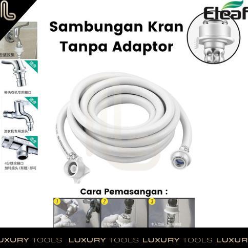 Fbx-4 Selang Mesin Cuci 1M 2M 3M 5M / Eleaf Washing Machine Hose / Selang Mesin Cuci Inlet Original