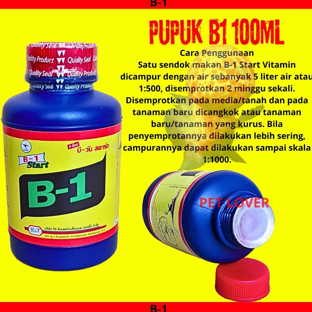 Promo Cod Vitamin/Pupuk B1 Start Ori Thailand 100Ml ...