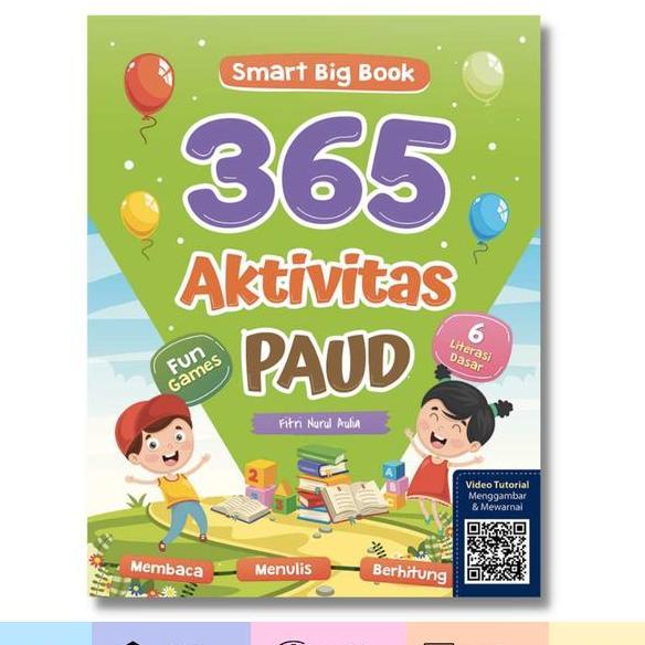 Buku Aktivitas Anak Smart Bbook 365 Aktivitas Paud Fitri Nurul Aulia Cikal Aksara