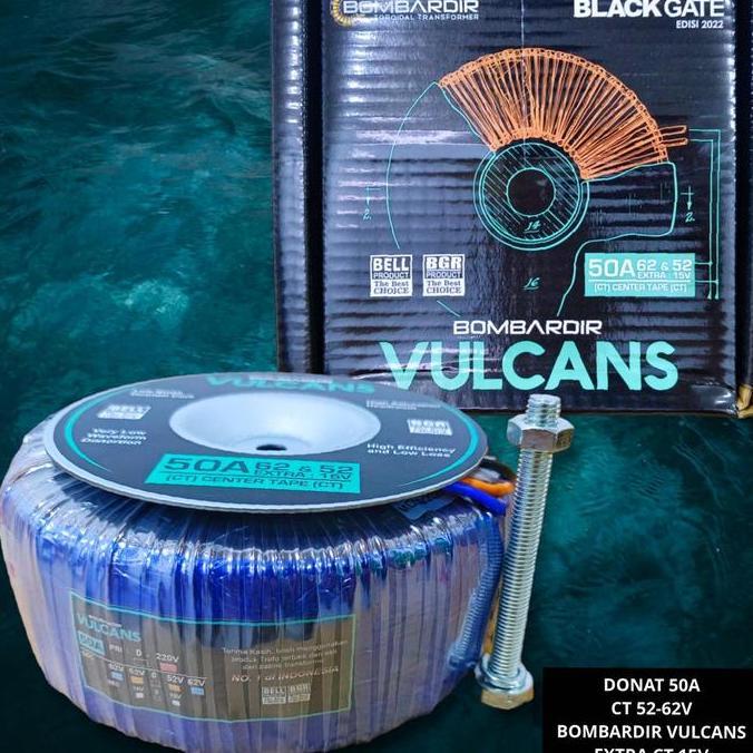 best seller] Trafo Donat 50A CT 52-62V Bombardir Vulcans Toroid BELL BGR Original