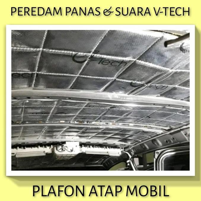 Promo TOYOTA INNOVA 2004-2015 Peredam Panas Suara Plafon Atap Mobil VTECH COD
