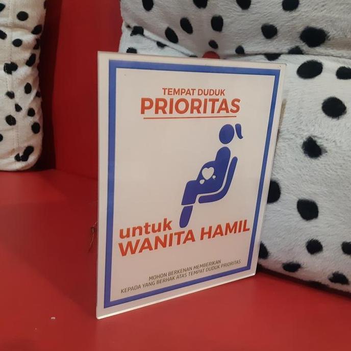 [AKRILIK] Tanda Kursi Tunggu Khusus Pasien Prioritas