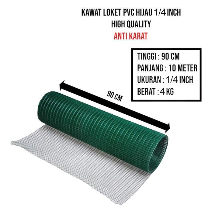 - Kawat Loket PVC Hijau 1/4 Inch Per Rol -+10 Meter Lebar 90 cm / Kawat Ram Ayakan Pasir Kandang Tam