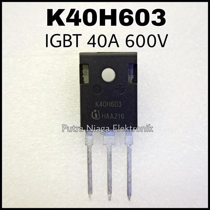 IGBT K40H603 40A 600V N-Channel 40N60 N-Ch IKW40N60H3 TO-247