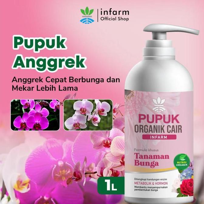 Promo INFARM - Pupuk Infarm Organik Cair Tanaman Bunga 1L POC Bunga Mawar Bunga Anggrek Anti Rontok 