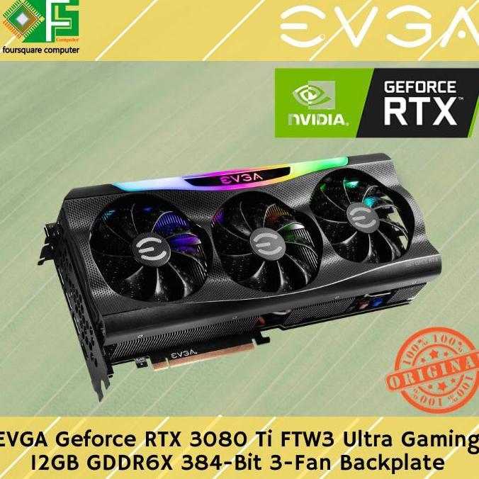 TERBARU - VGA EVGA Geforce RTX 3080 Ti FTW3 Ultra Gaming 12GB GDDR6X 384 Bit