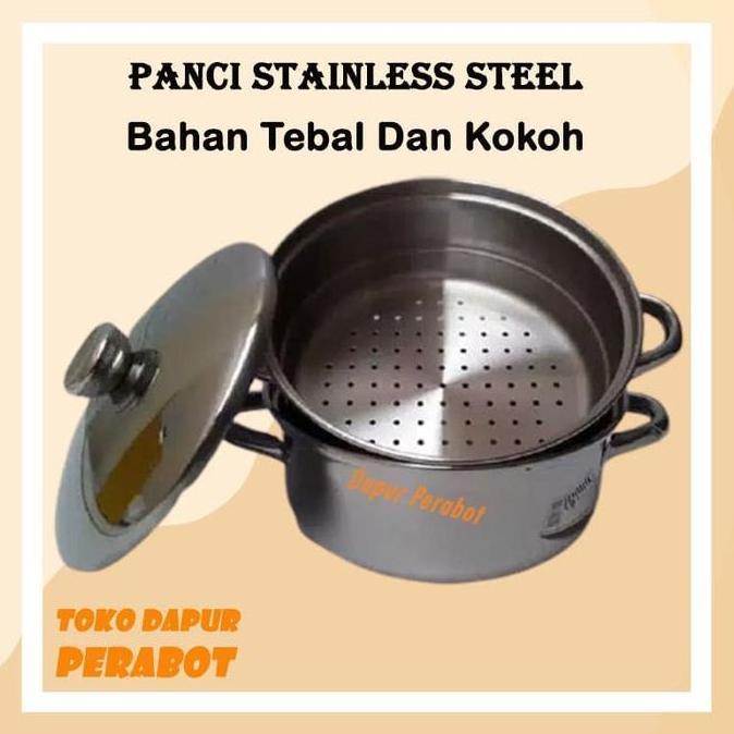 PANCI KUKUS STAINLESS /BIMA / STEAMER / PANCI STEAMER / PANCI DANDANG