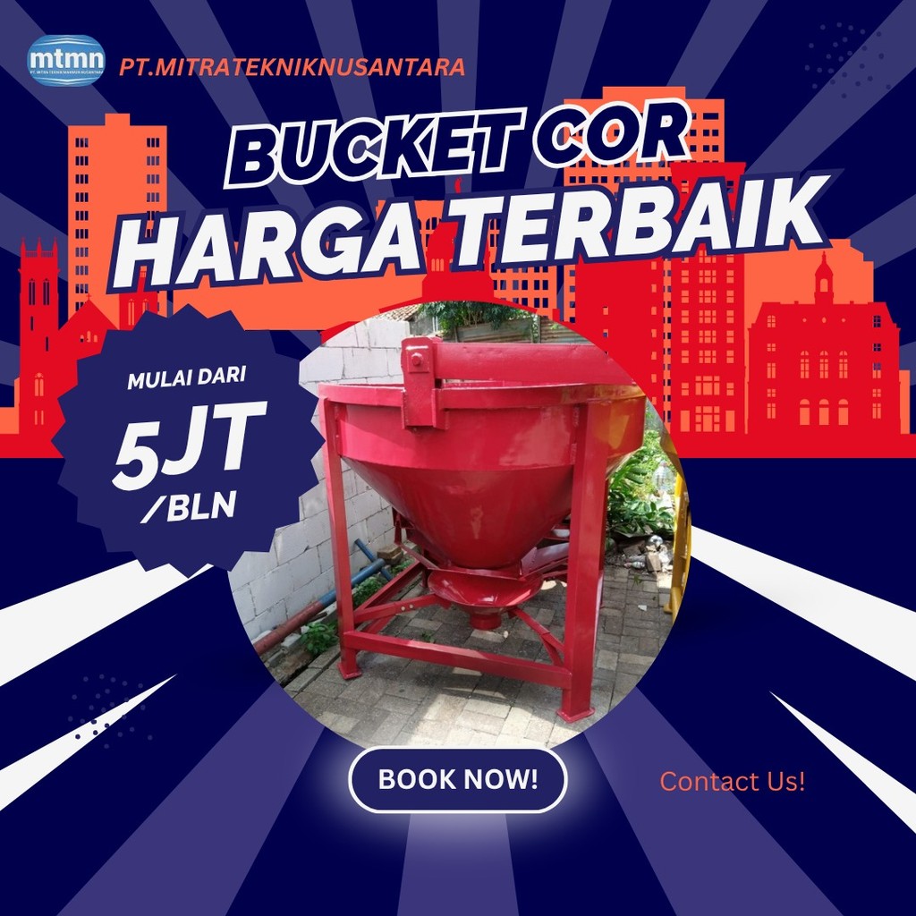 Sewa Bucket Cor Termurah Jabodetabek | PT Mitra Teknika Nusantara