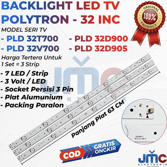 BACKLIGHT TV LED POLYTRON 32 INCH PLD32T700 PLD32V700 PLD32D900 PLD32D905 32T700 32V700 32D900 32D90