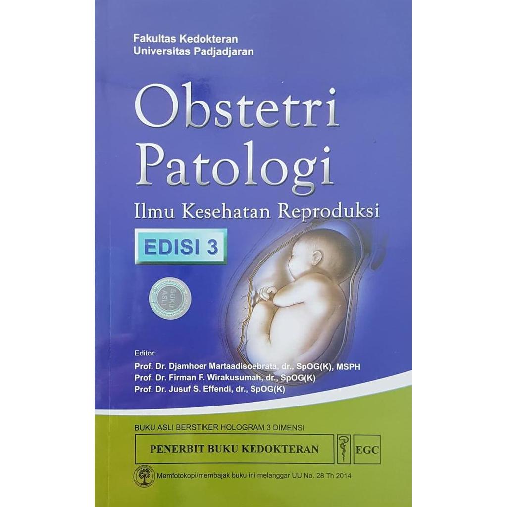 BEBAS ONGKIR - [ORIGINAL] Obstetri Patologi Edisi 3 - FK Unpad