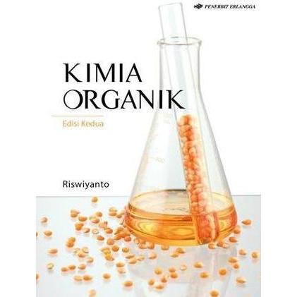 Buku Kimia Organik Ed. 2 - Riswiyanto
