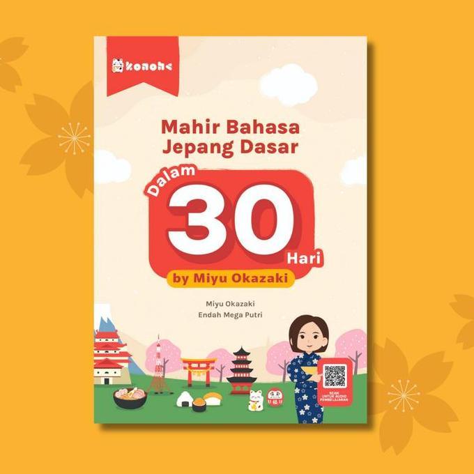 BUKU BELAJAR BAHASA JEPANG | BUKU KONOHA - MAHIR BAHASA JEPANG DALAM 30 HARI | BUKU PEMULA BAHASA JE