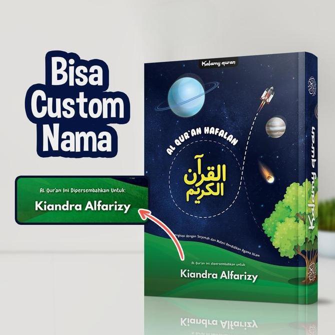Al Quran Custom Nama Hafalan dan Terjemahan Kalamy A5