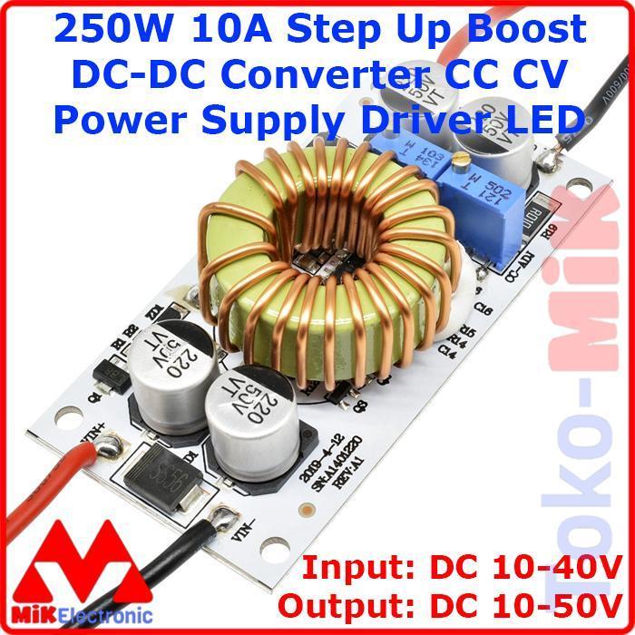 STEP UP BOOST Converter 250W 10A CC CV DC-DC Power Supply Driver LED
