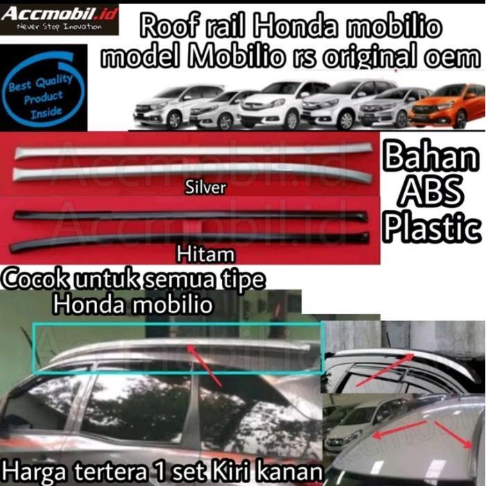Roofrail Roof Rail Honda Mobilio Rs Model Original Oem Mobilio Rs Original Dan Terpercaya
