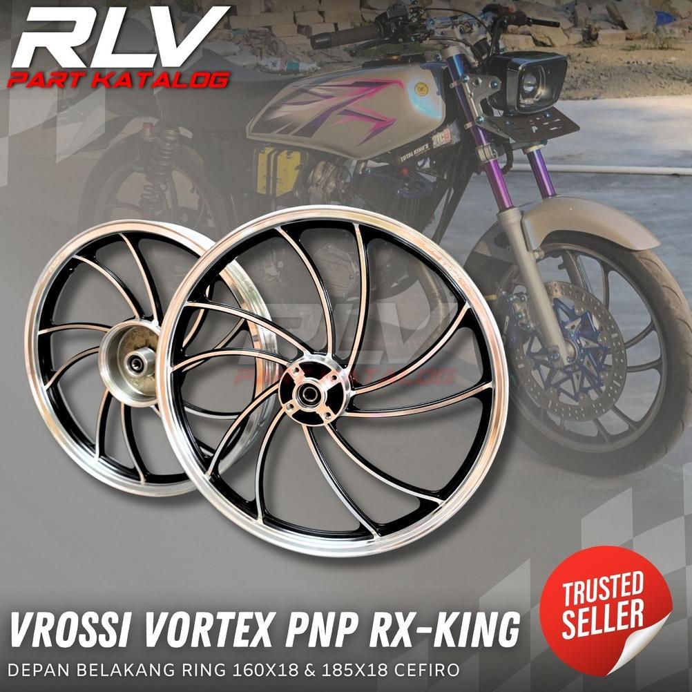 Velg Vrossi Vortex Ring 18-160/18-185 Cefiro PNP RX King RXK RXKing
