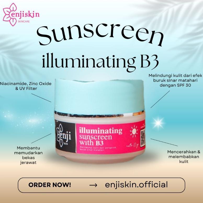 SUNSCREEN ILUMINATING B3" ENJI SKINCARE/ cream siang membuat glowing anti acne dengan SPF 30 BPOM