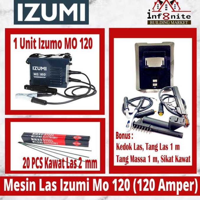 NEW Paket Lengkap Mesin Las Listrik Izumi Mo 120 Kawat Las Sarung Tangan