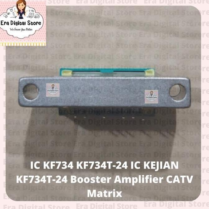 Best- IC KF734 KF734T-24 IC KEJIAN KF734T-24 Booster Amplifier CATV